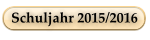 Schuljahr 2015/2016